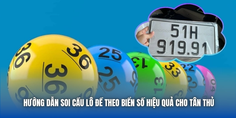 Soi cầu lô đề